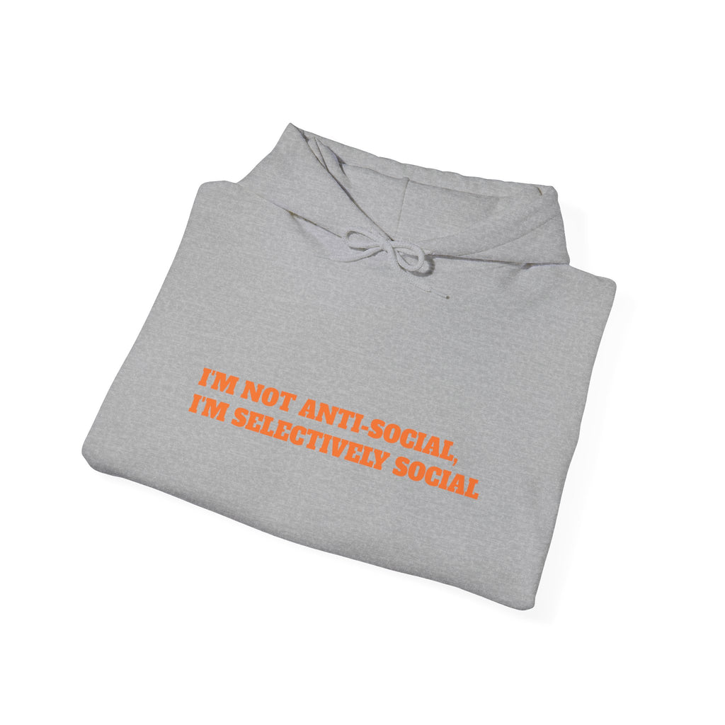 I'm Not Anti-Social Hoodie, Selectively Social Sweatshirt, Funny Quote Hoodie, Introvert Gift, Black Cozy Streetwear, Unisex Pullover